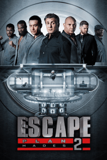 EscapePlan 2: Hades