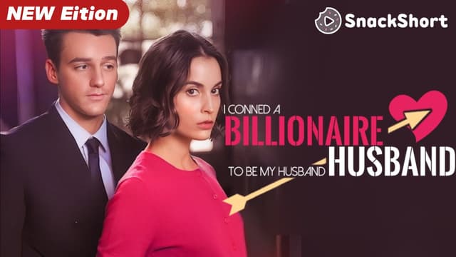 I Conned a Billionaire to Be My Husband (39/39)