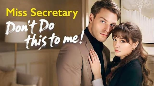 Miss Secretary, Don't Do This to Me (43/43)