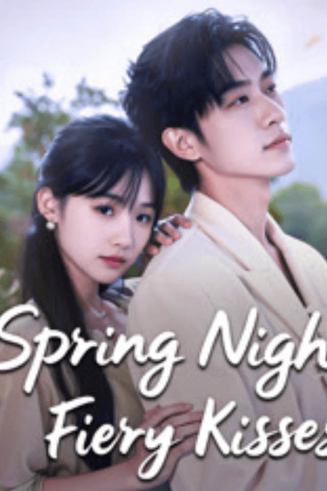 Spring Night's Fiery Kisses (95/95)